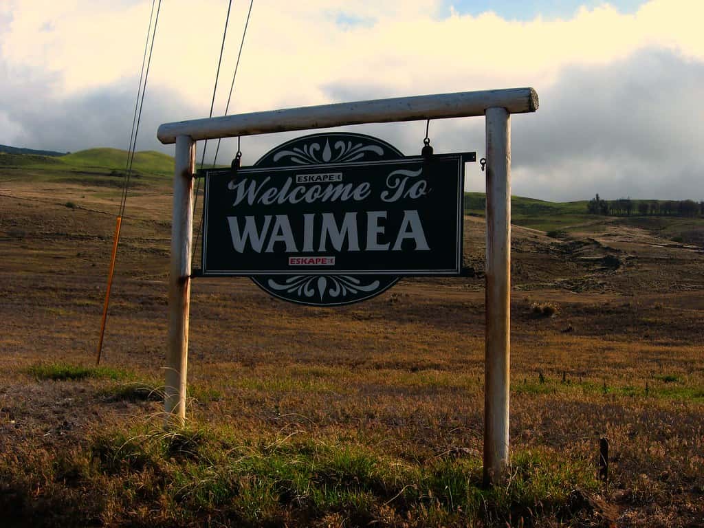 Welcome to Waimea, Big Island of Hawaii